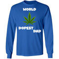 Worlds dopest dad happy father's day 2020-01 G240 LS Ultra Cotton T-Shirt
