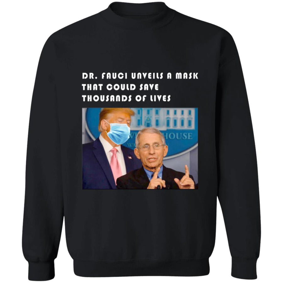 Dr. Fauci Unveils a Mask that could save thousands of lives G180 Crewneck Pullover Sweatshirt  8 oz.