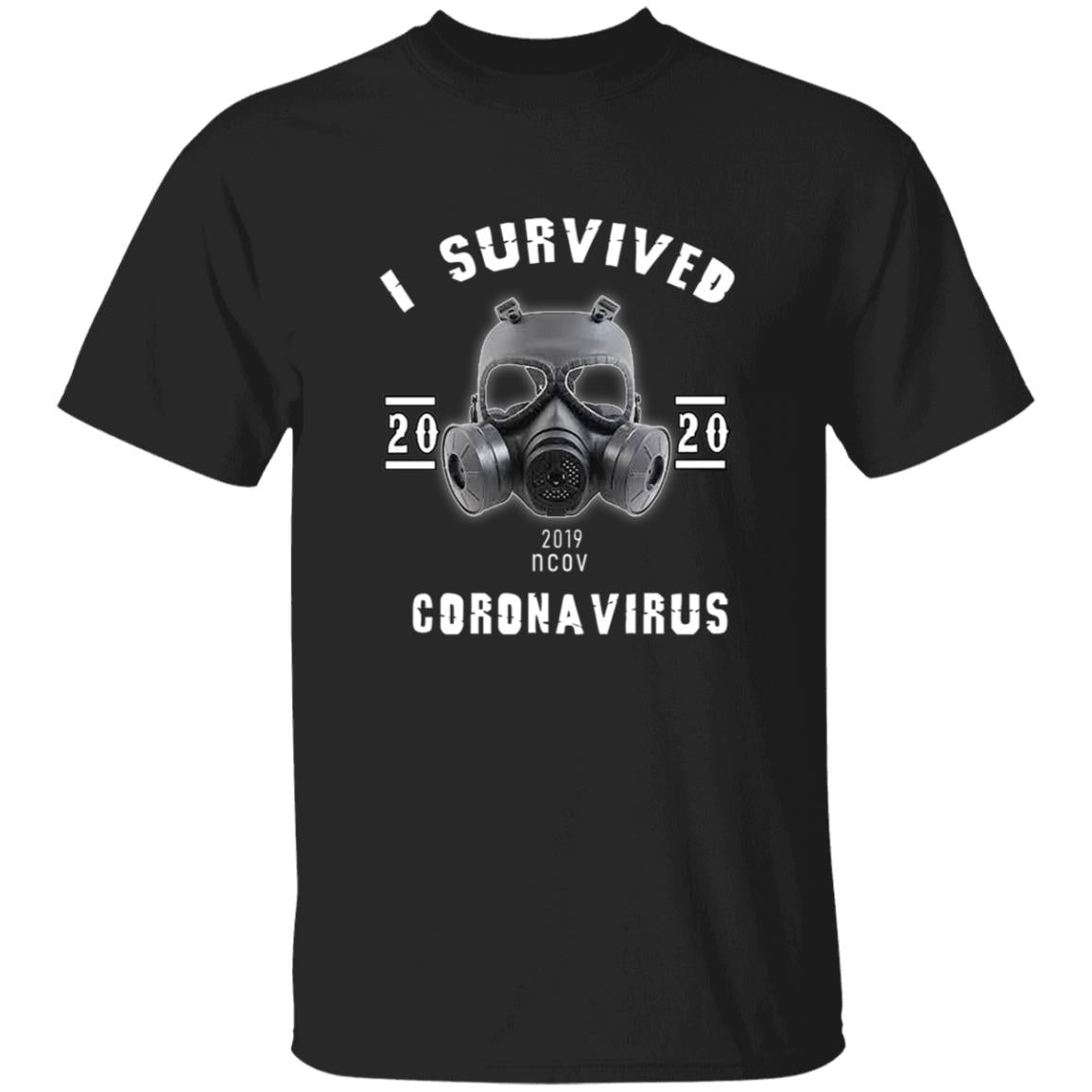 i survived coro-navi-rus1 G500 5.3 oz. T-Shirt