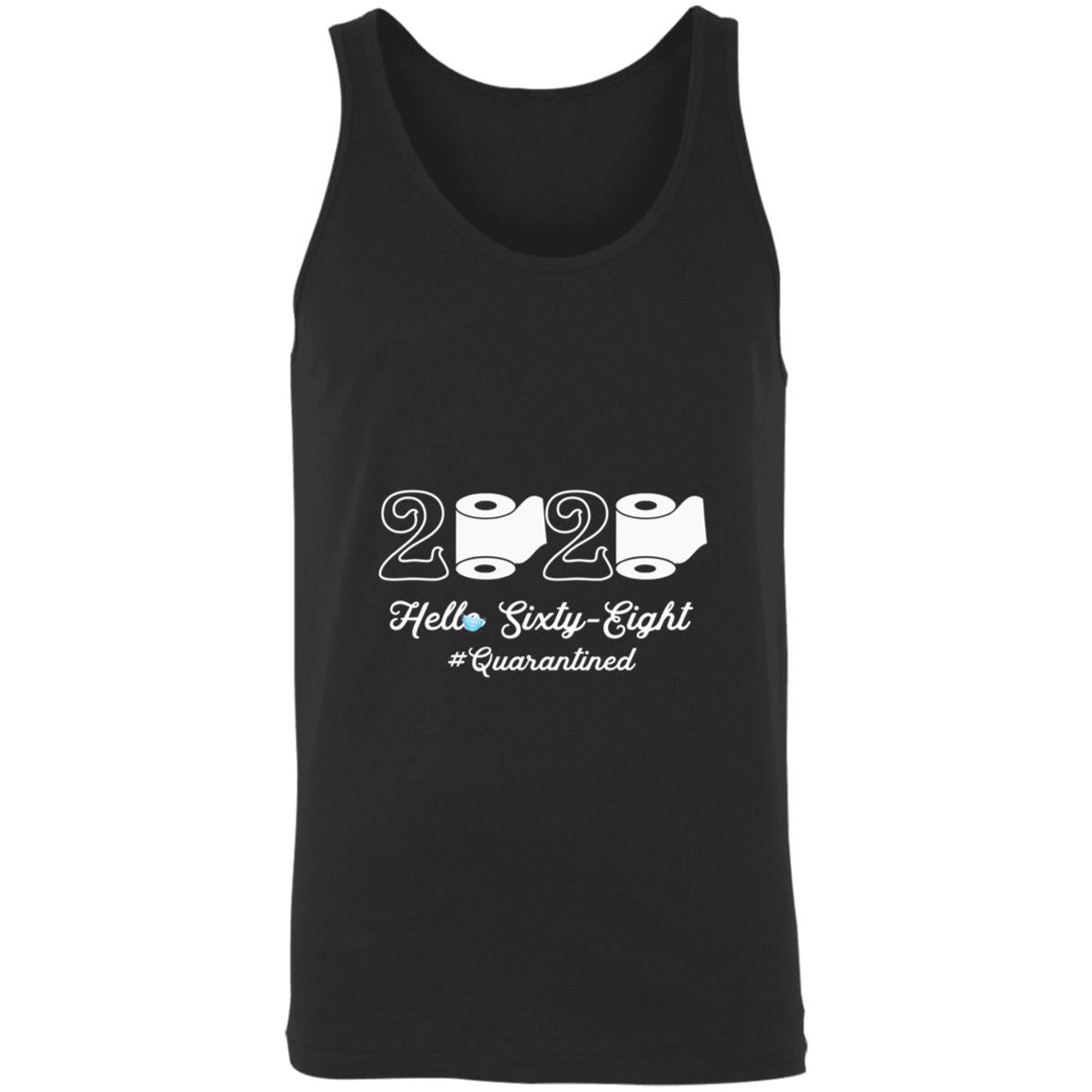 2020 Hello Sixty-eight Quarantined-53 3480 Unisex Tank