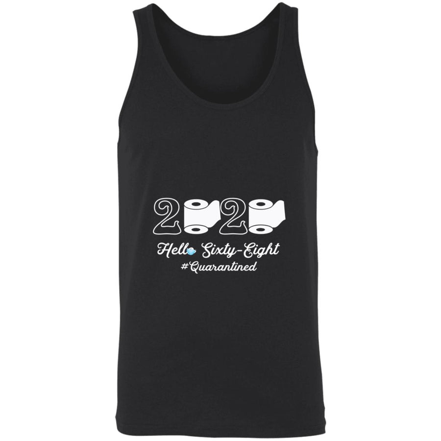 2020 Hello Sixty-eight Quarantined-53 3480 Unisex Tank
