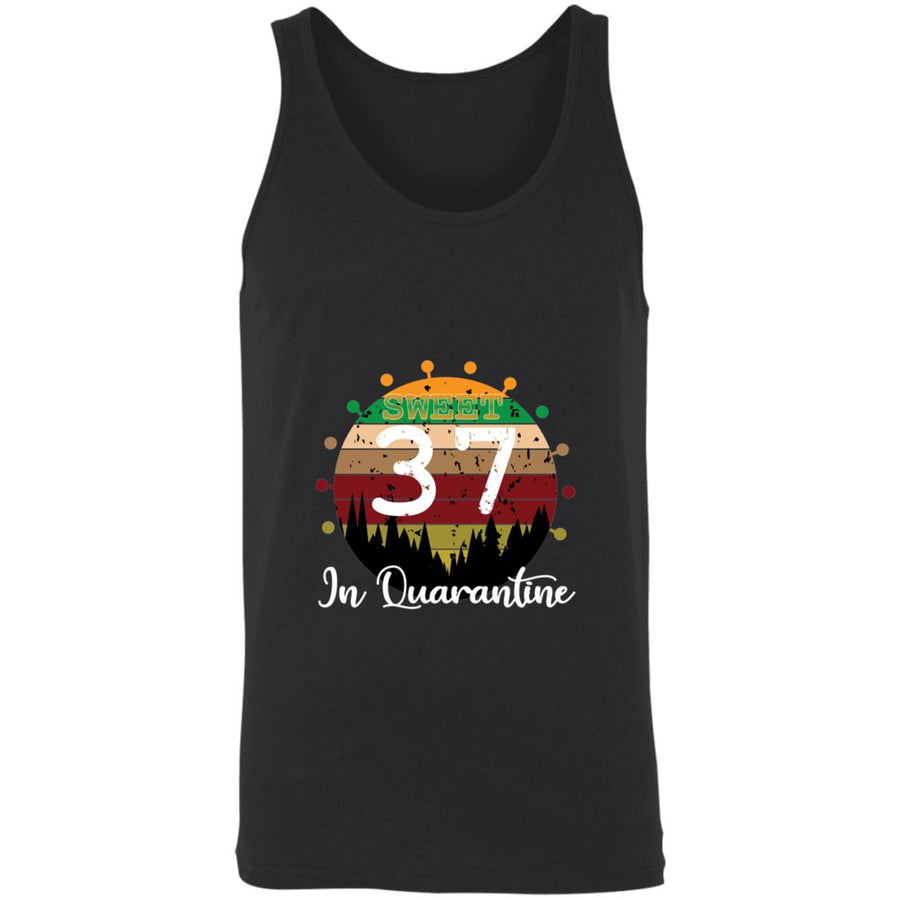 Sweet 37 Birthday in Quarantine-20 3480 Unisex Tank