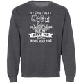 Sorry My Nice Button is Out of Order But My Bite Me Button Works Just Fine Sorry My Nice Button is Out of Order But My Bite Me Button Works Just Fine  Sweatshirt