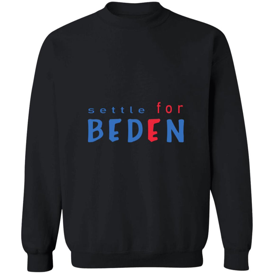 Settle for biden G180 Crewneck Pullover Sweatshirt  8 oz.