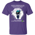 the devil whispered in my ear you're not strong enough to withstand the storm shirt-01 G500 5.3 oz. T-Shirt
