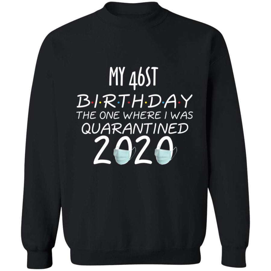 My 46st birthday the one where one where i was quarantine 2020-31