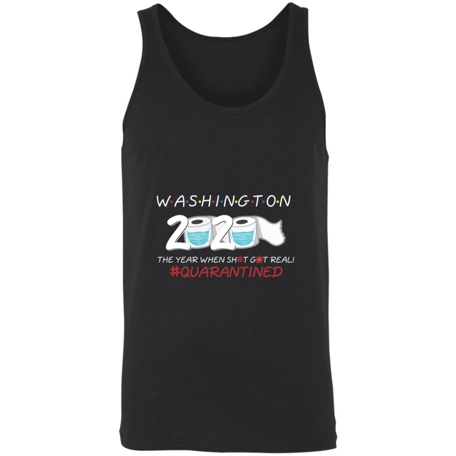 Washington 2020 The Year When Shit Got Real-42 3480 Unisex Tank