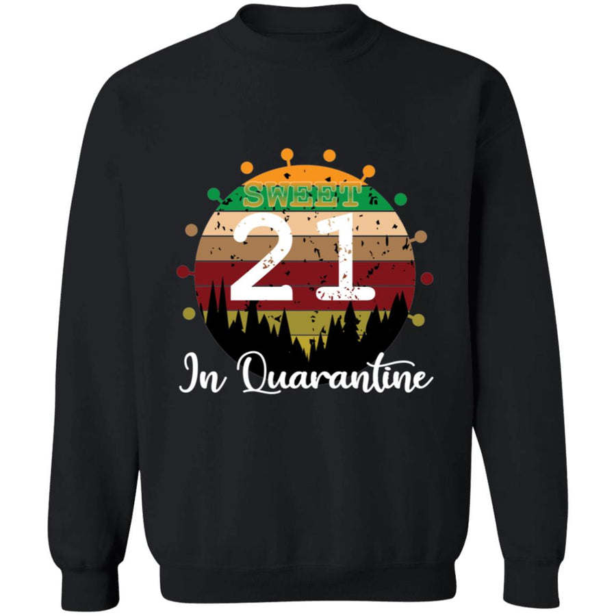 Sweet 21 Birthday in Quarantine-04 G180 Crewneck Pullover Sweatshirt  8 oz.