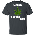Worlds dopest dad happy father's day 2020-01 G500 5.3 oz. T-Shirt