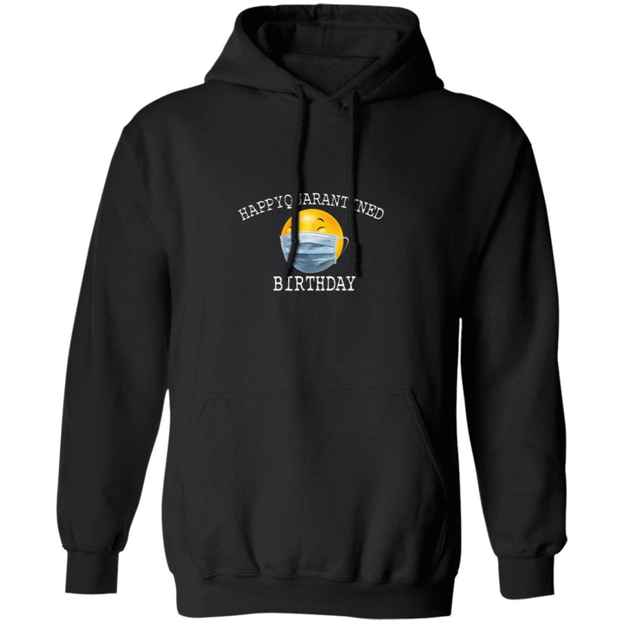 Happy Quarantine Birthday G185 Pullover Hoodie 8 oz.