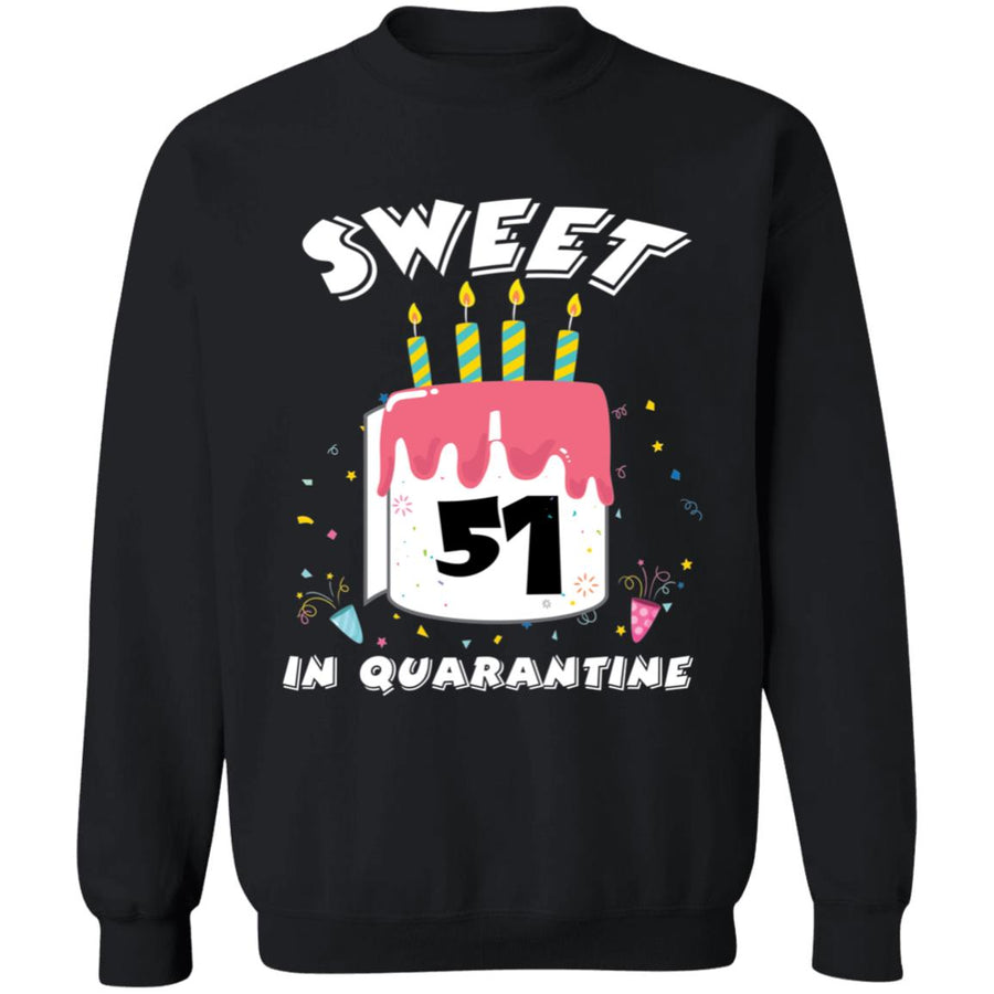 Sweet 51 Birthday in Quarantine-34 G180 Crewneck Pullover Sweatshirt  8 oz.