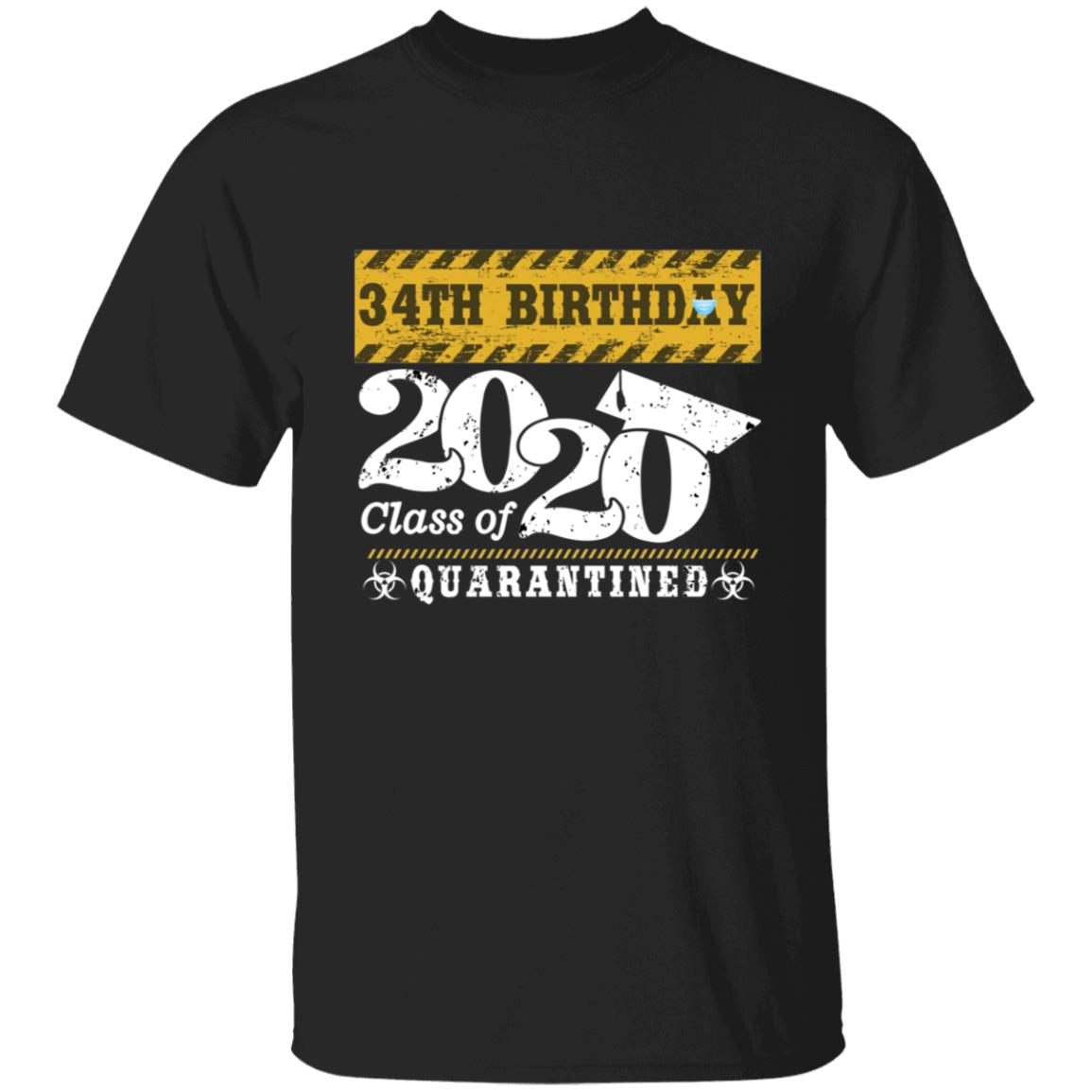 34th Birthday Class of 2020 Quarantined-17 G500 5.3 oz. T-Shirt