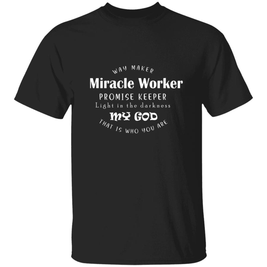 Way maker miracle worker G500 5.3 oz. T-Shirt