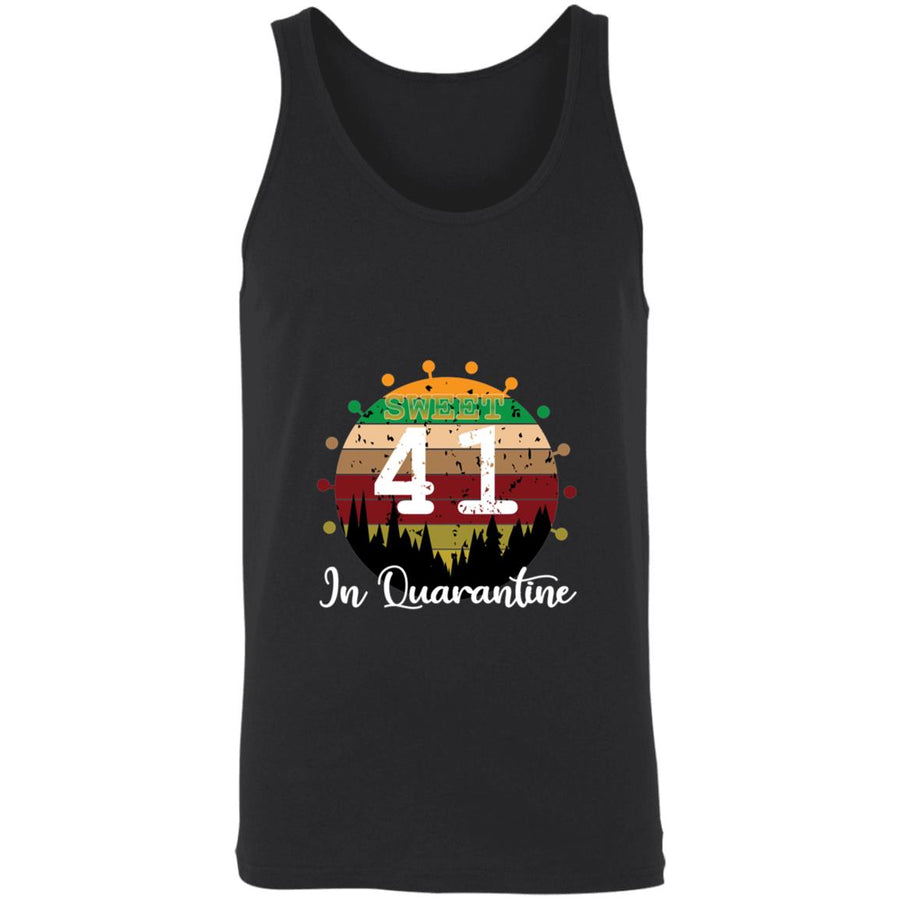 Sweet 41 Birthday in Quarantine-24 3480 Unisex Tank