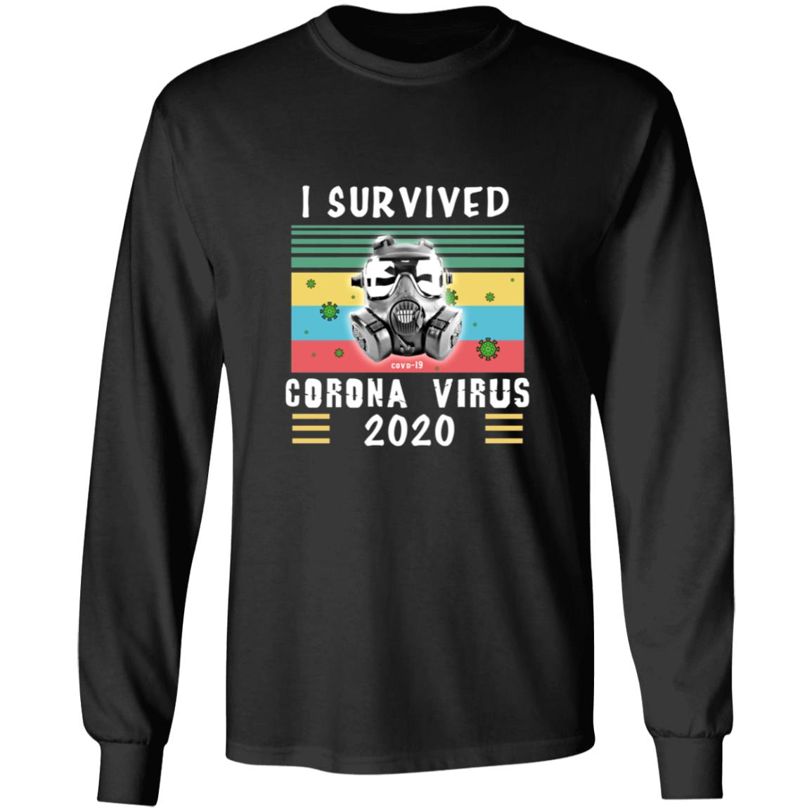 i survived coro-navi-rus2 G240 LS Ultra Cotton T-Shirt