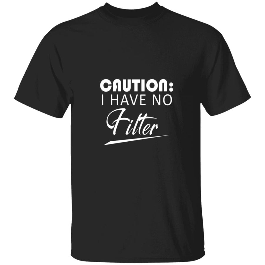 Caution i have no fitter G500 5.3 oz. T-Shirt