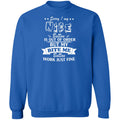 Sorry My Nice Button is Out of Order But My Bite Me Button Works Just Fine Sorry My Nice Button is Out of Order But My Bite Me Button Works Just Fine  Sweatshirt