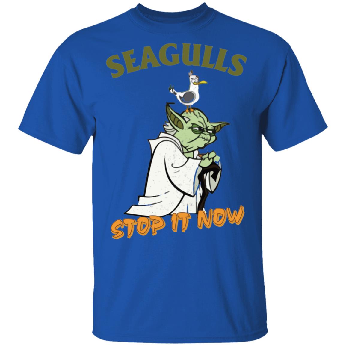 seagulls stop it now gifts Seagulls Stop It Now T-Shirt