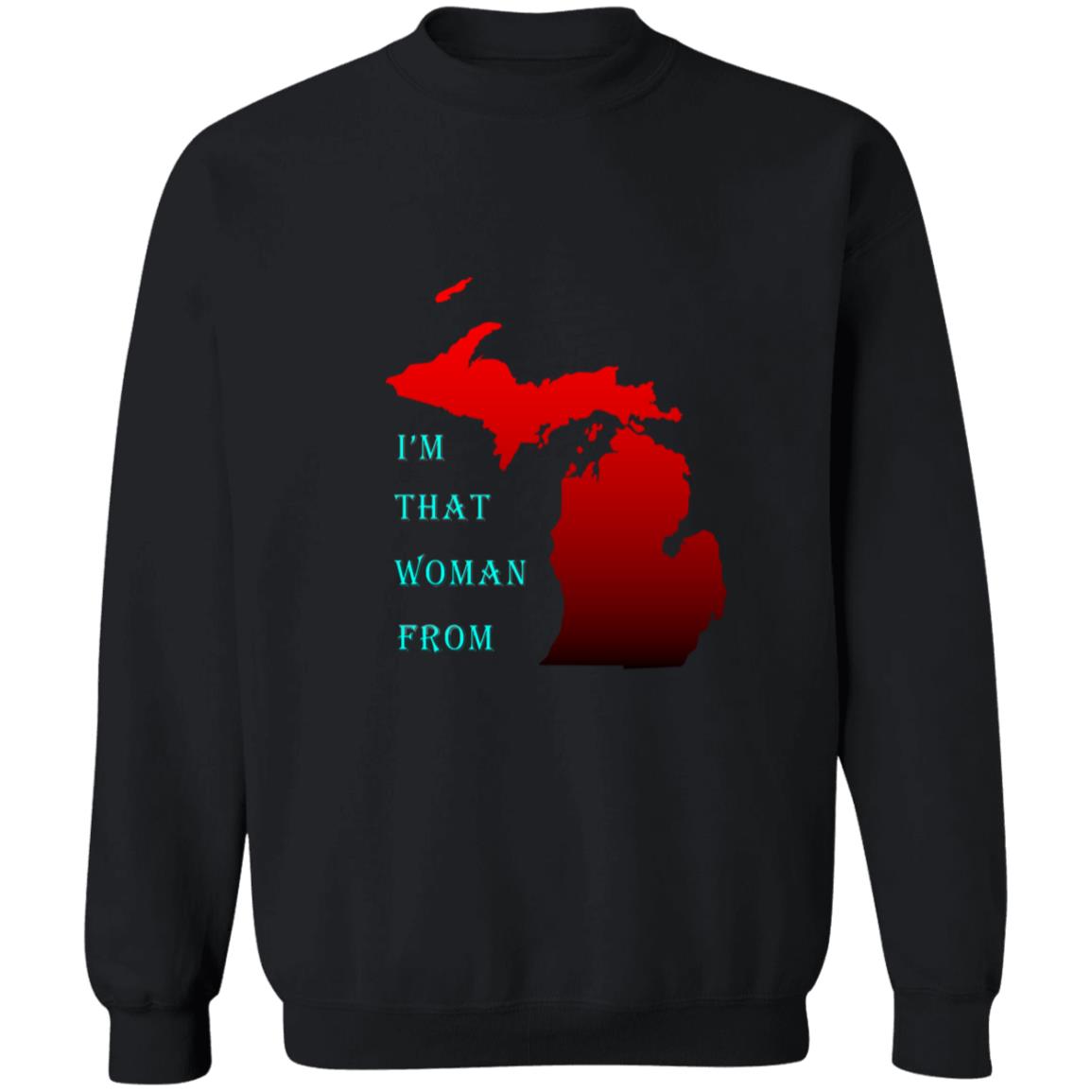 That woman from michigan G180 Crewneck Pullover Sweatshirt  8 oz.