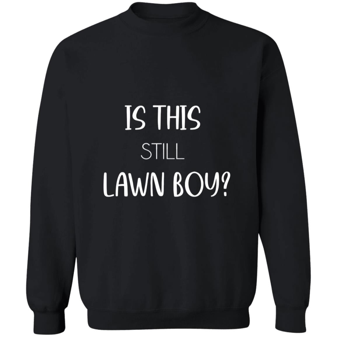 Is this still lawn boy G180 Crewneck Pullover Sweatshirt  8 oz.