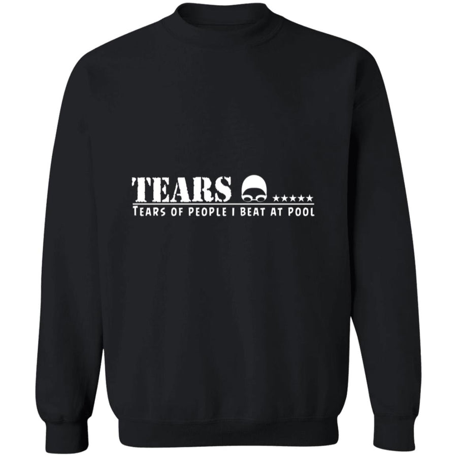 Tears of people i beat at pool G180 Crewneck Pullover Sweatshirt  8 oz.
