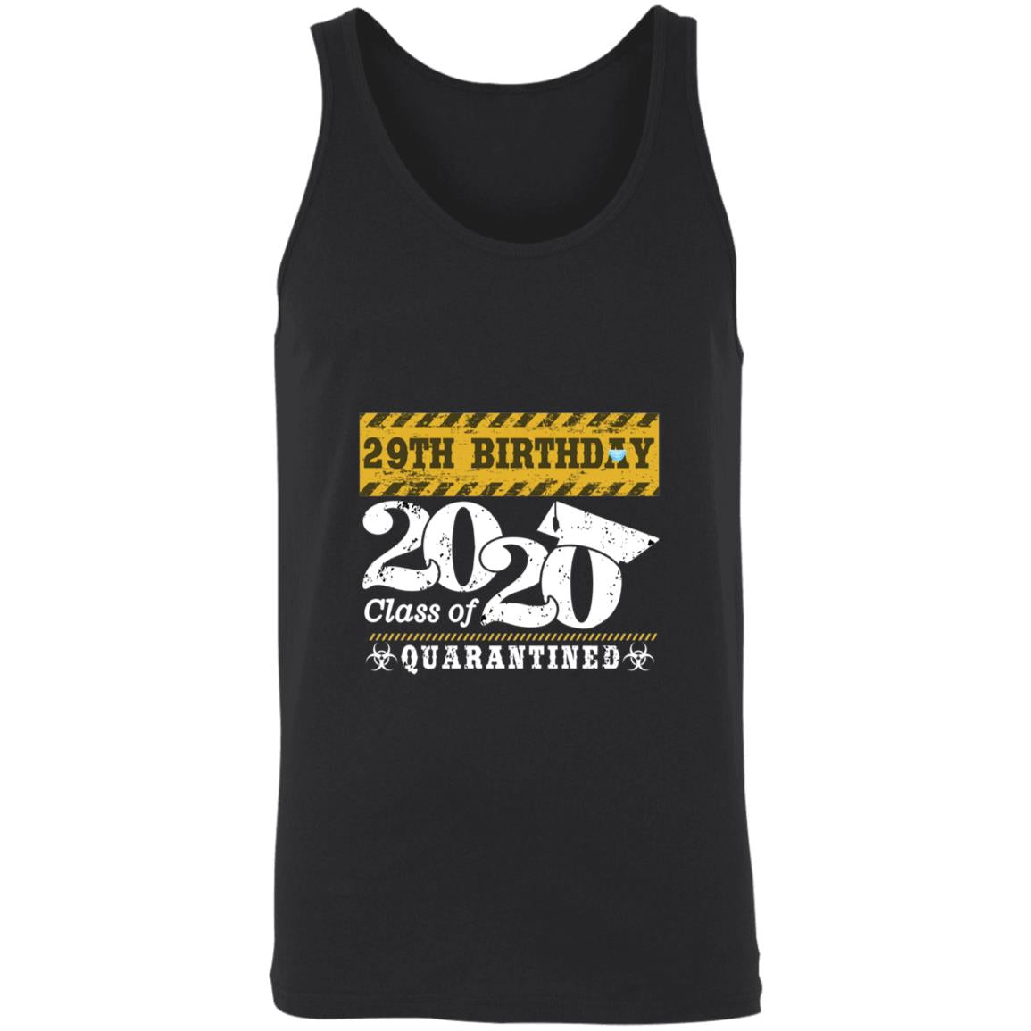 29th Birthday Class of 2020 Quarantined-12 3480 Unisex Tank