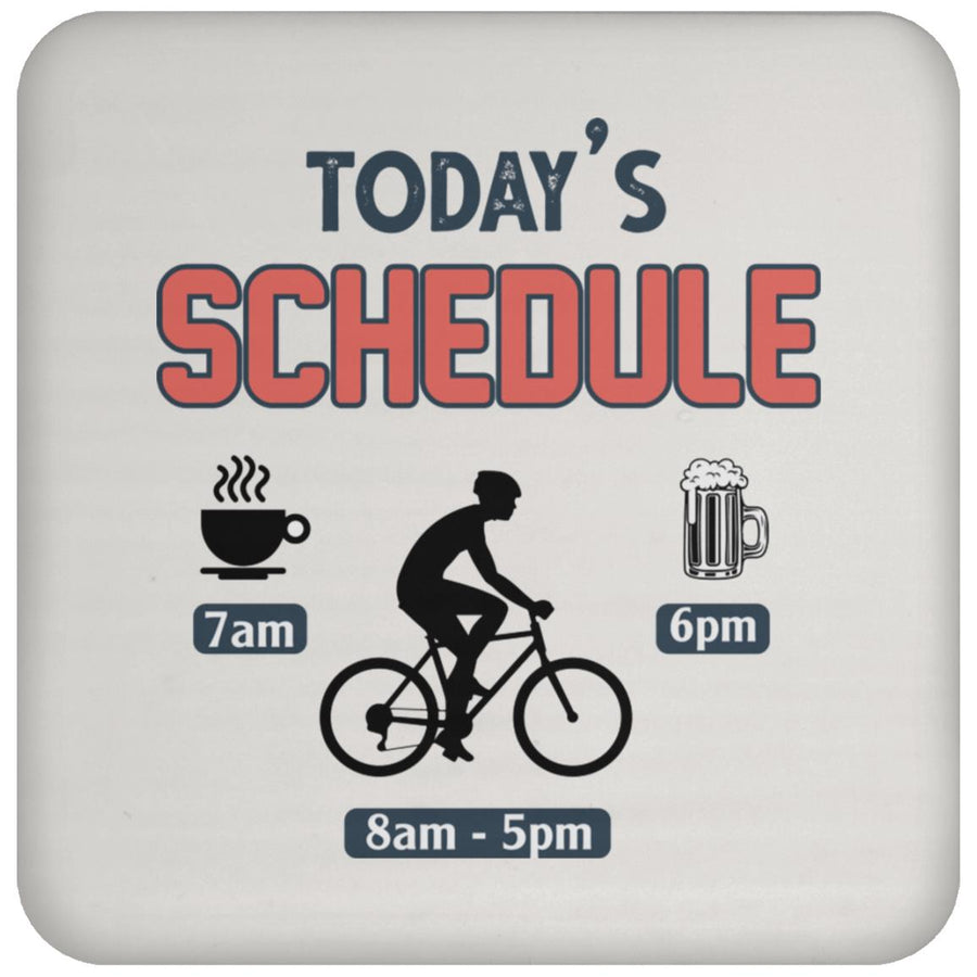 todays schedule coffee cycling bike and beer UN5677 Coaster
