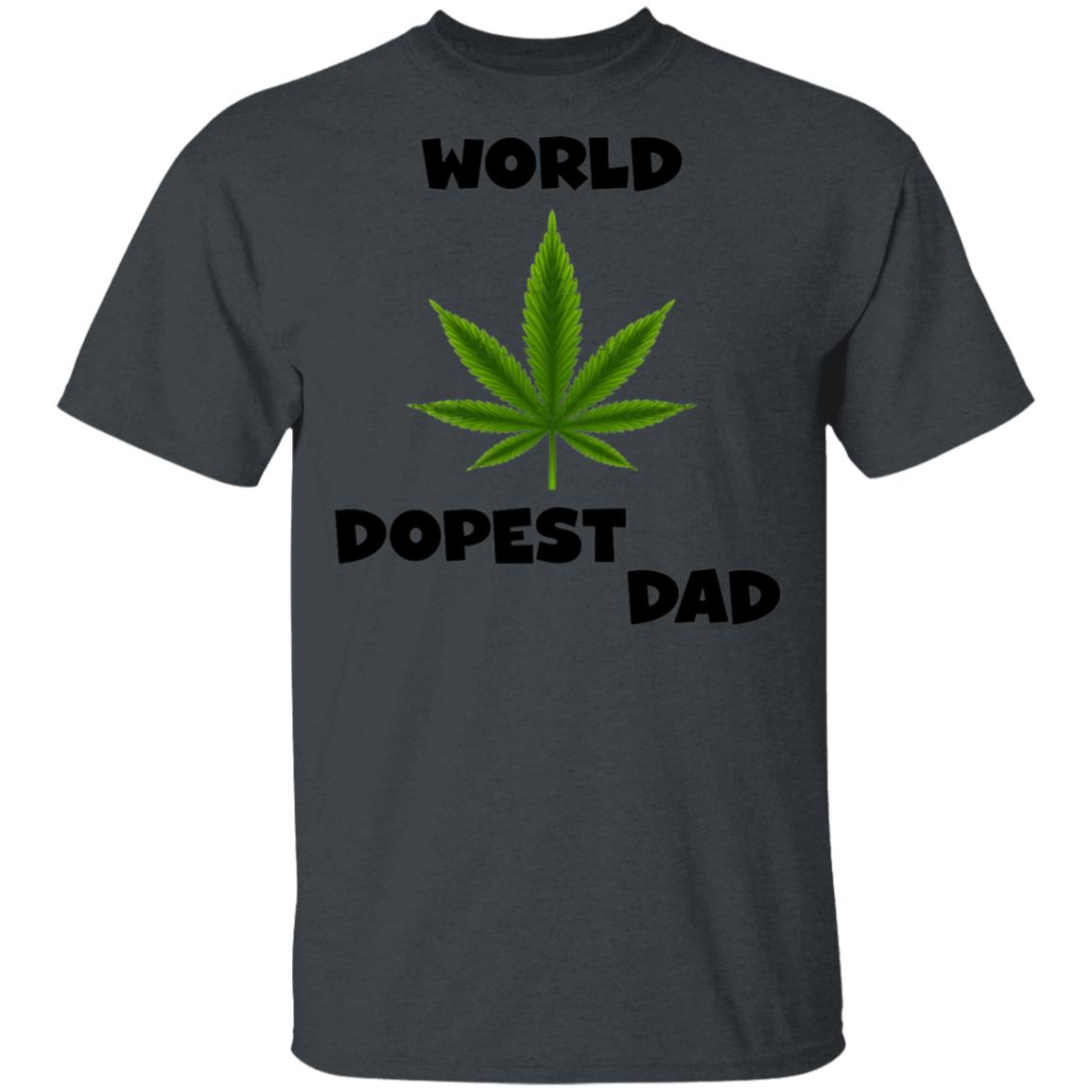 Worlds dopest dad happy father's day 2020-01 G500 5.3 oz. T-Shirt