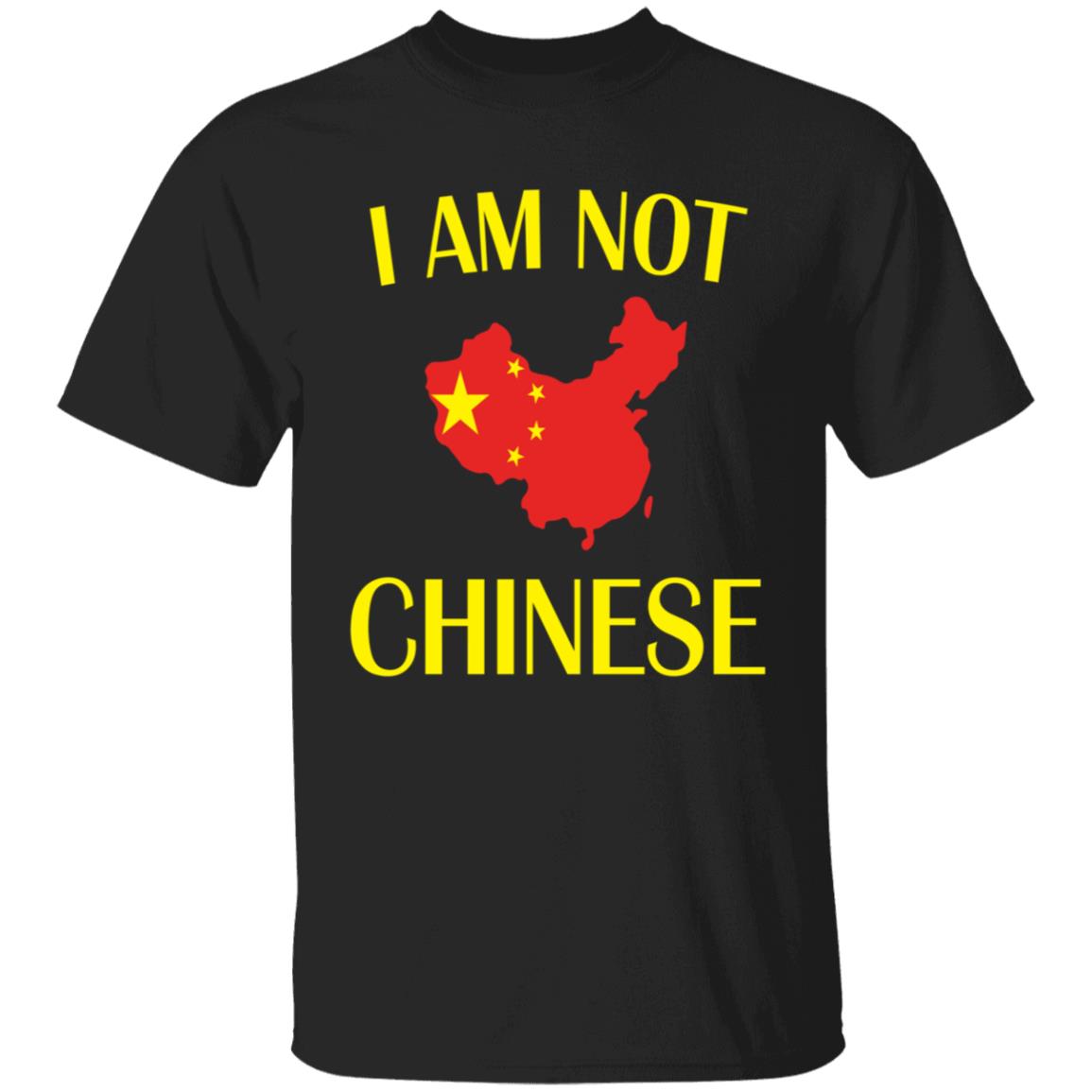 i am not chinese-01 G500 5.3 oz. T-Shirt