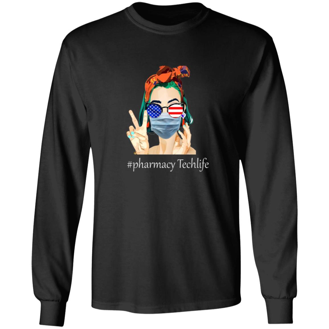 Pharmacy tech life G240 LS Ultra Cotton T-Shirt