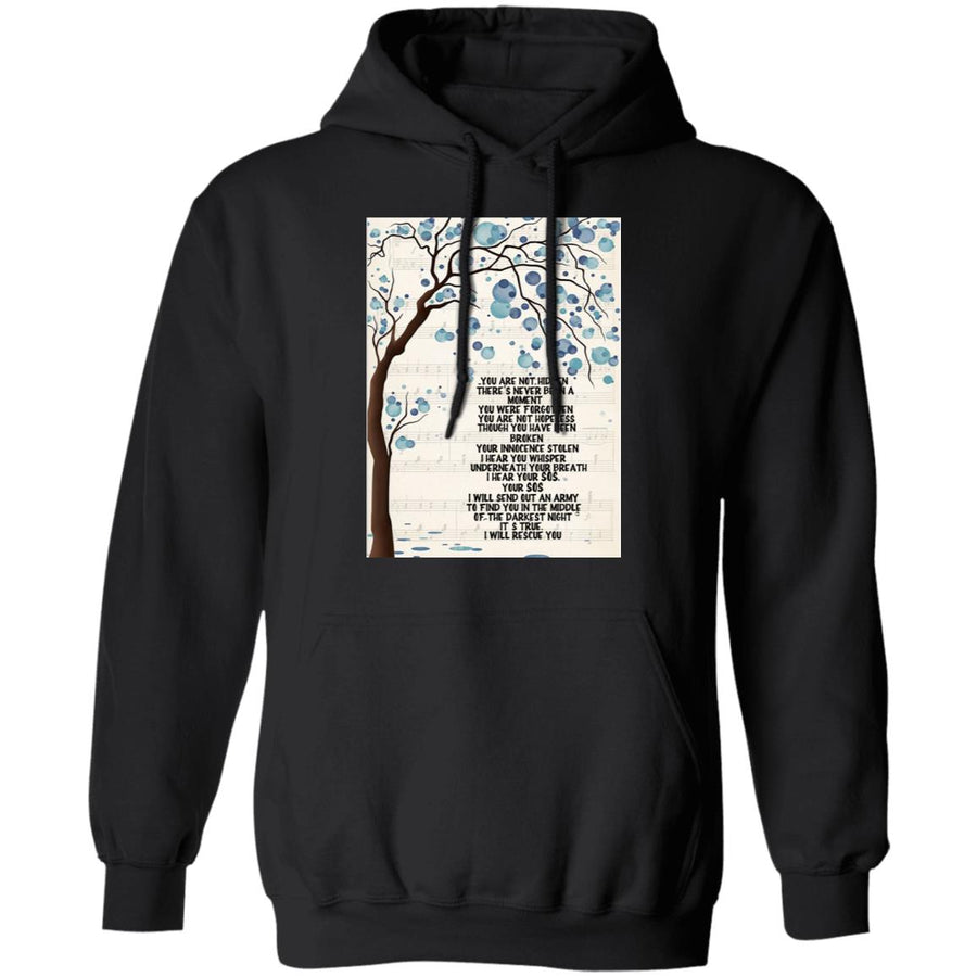 You are not hidden there's never been a moment you were forgotten poster G185 Pullover Hoodie 8 oz.