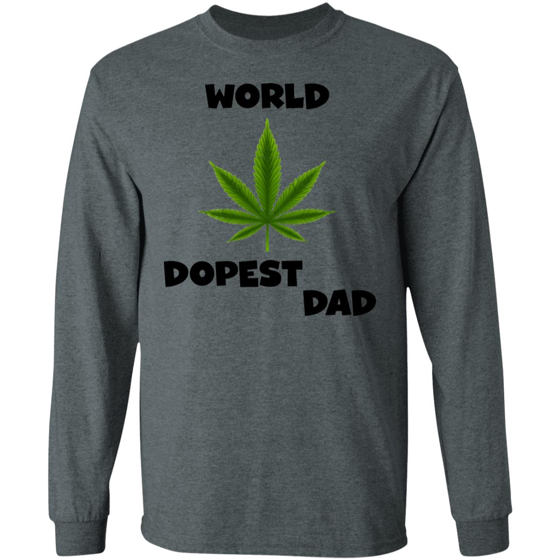 Worlds dopest dad happy father's day 2020-01 G240 LS Ultra Cotton T-Shirt